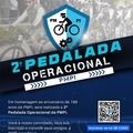 Polícia Militar promove 2ª Pedalada Operacional no próximo domingo (18)