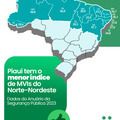 Piauí tem menor taxa de Mortes Violentas Intencionais (MVI) do Norte-Nordeste