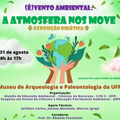 Museu de Arqueologia da UFPI promove exposição didática “A Atmosfera nos move”