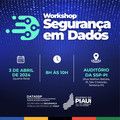 Secretaria de Segurança promove workshop para apresentar dados de 2024