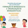 Uespi entrega certificados do Curso de Formação de Brinquedistas na quinta (28)