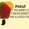 Piauí e Banco Mundial investem R$ 310 mi em inclusão social e sustentabilidade no estado.