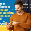 Uapi oferece 1.601 vagas em cursos de Energias Renováveis e TI para portadores de curso superior