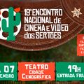 19º Encontro Nacional de Cinema e Vídeo dos Sertões começa nesta quarta (3) em Floriano