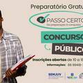 Secretaria da Juventude lança preparatório gratuito para concurso público