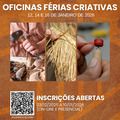 Inscrições para oficinas “Férias Criativas” seguem até dia 10 de janeiro