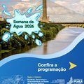 Semarh abre Semana da Água 2026 com foco em equidade, governança e sustentabilidade